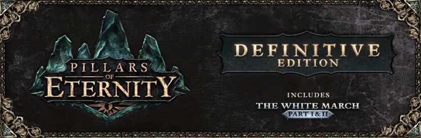 永恆之柱 - 最終版 (Pillars of Eternity - Definitive Edition)